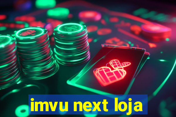 imvu next loja